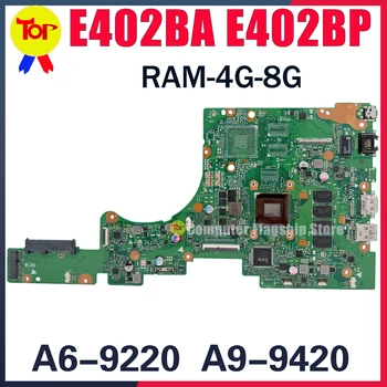 KEFU E402BA Portatīvo datoru Mātesplati Par ASUS VivoBook E402BP A6-9220 A9-9400 A9-9420 RAM 4G Vai 8.G Mainboard 100% Darba Testd